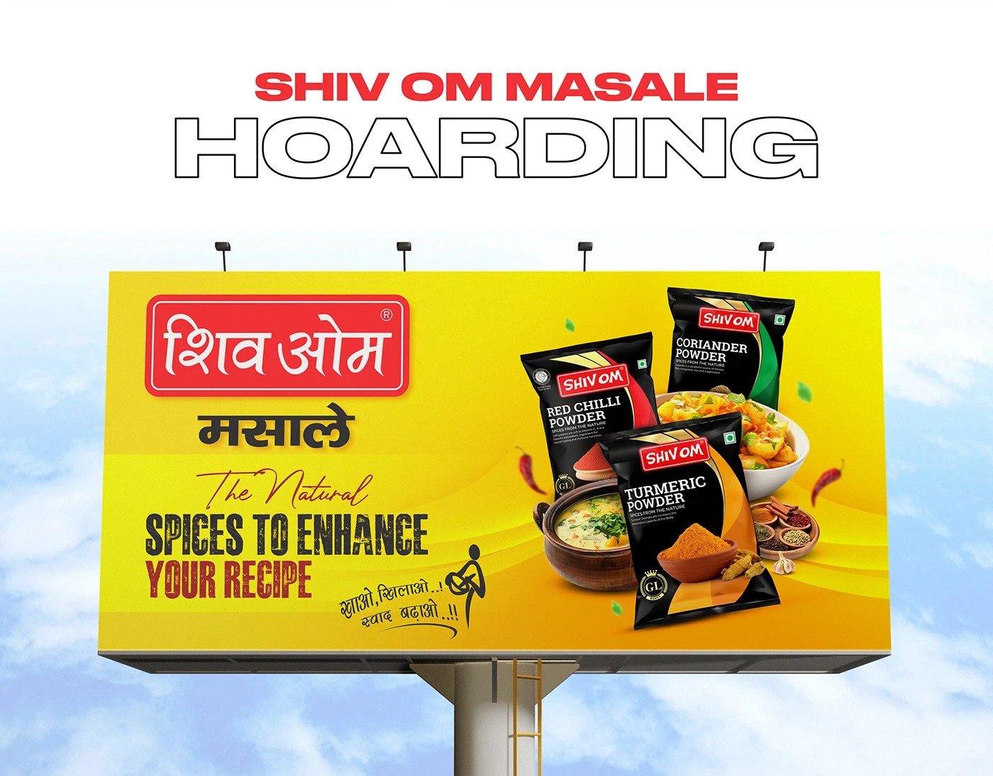 Shivom Masale – Outdoor Hoarding Design